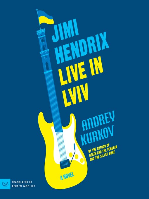 Title details for Jimi Hendrix Live in Lviv by Andrey Kurkov - Available